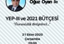 Prof. Dr. Oğuz Oyan ile YEP-III ve 2001 Bütçesi – 21.10.2020