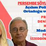 Açılım Politikası: Ortadoğu ve İsrail | Prof. Dr. Deniz Ülke Kaynak & Prof. Dr. İzzeddin Önder