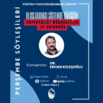 Uluslararası Sistemde Dönüşüm, Emperyalist Müdahaleler ve Ortadoğu | Dr. Erhan Keleşoğlu & Prof. Dr. Şebnem Arıkboğa