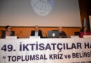 49. İktisatçılar Haftası | 2. Gün 3. Oturum